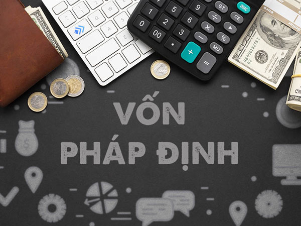 Vốn pháp định, vốn điều lệ